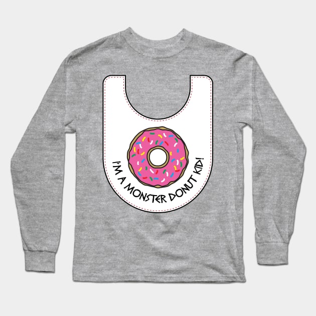 I'm A Monster Donut Kid Long Sleeve T-Shirt by photokapi